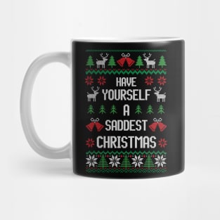 Have Yourself Saddest Christmas - Festive Introvert Mug